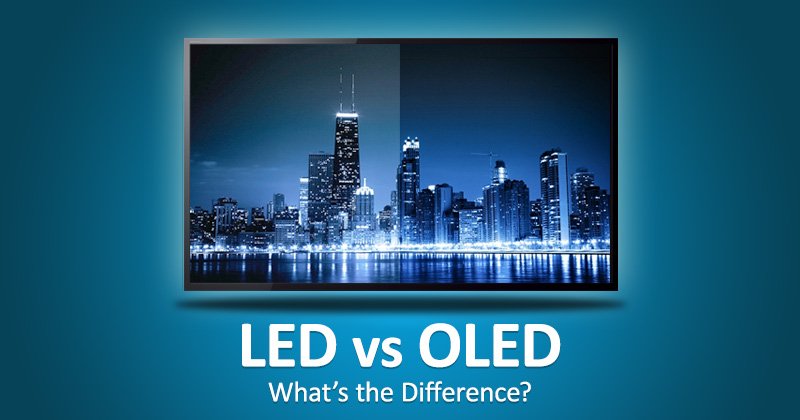 LED VS OLED